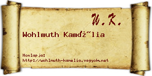 Wohlmuth Kamélia névjegykártya